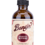 Bangin' Bitters: Aromatic